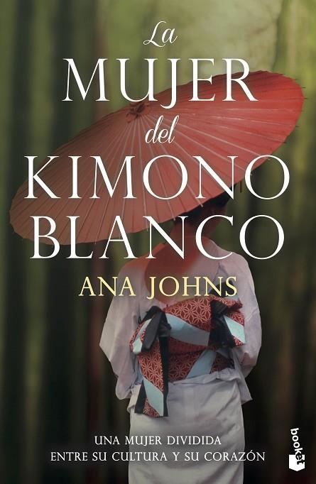 LA MUJER DEL KIMONO BLANCO | 9788467061567 | JOHNS, ANA