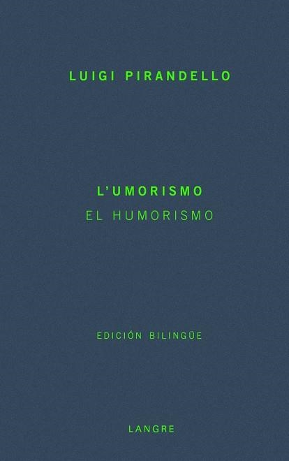 HUMORISMO,EL | 9788493438463 | PIRANDELLO LUIGI