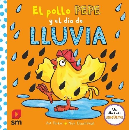 EL POLLO PEPE Y EL DIA DE LLUVIA | 9788413188683 | PARKER, ANT