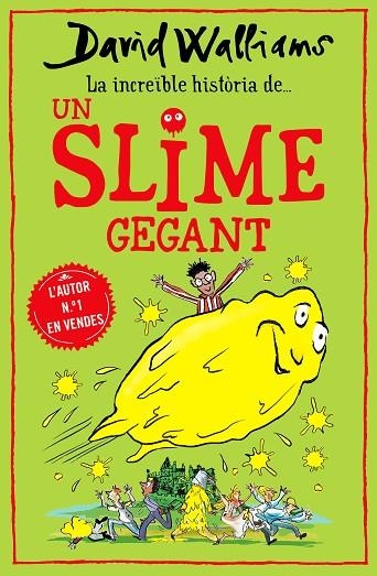 UN SLIME GEGANT | 9788418483011 | WALLIAMS, DAVID