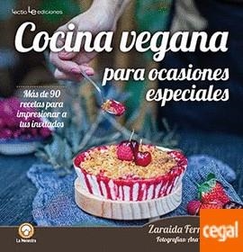 COCINA VEGANA PARA OCASIONES ESPECIALES | 9788416918911 | FERNÁNDEZ, ZARAIDA