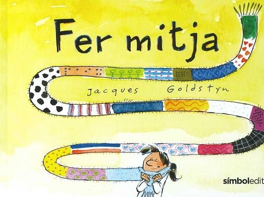 FER MITJA | 9788415315933 | GOLDSTYN, JACQUES