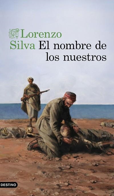 EL NOMBRE DE LOS NUESTROS. EDICION REVISADA EN EL CENTENARIO DEL DESASTRE DE ANNUAL 1921-2021 | 9788423358762 | SILVA, LORENZO