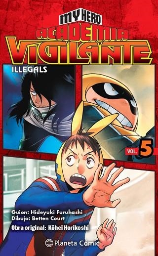 MY HERO ACADEMIA VIGILANTE ILLEGALS Nº 05 | 9788413415857 | HORIKOSHI, KOHEI