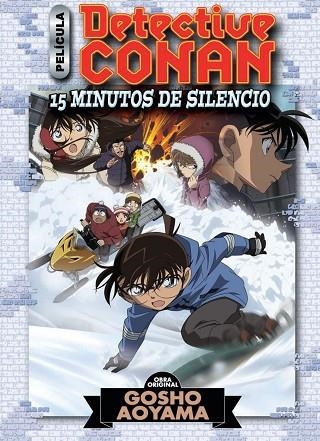 DETECTIVE CONAN PELICULA Nº 02  QUINCE MINUTOS DE SILENCIO.  | 9788413410616 | AOYAMA, GOSHO