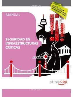 MANUAL. SERVICIO DE VIGILANCIA EN INSTALACIONES NUCLEARES Y OTRAS INFRAESTRUCTUR | 9788468159409 | FORMACIÓN Y ESPECIALIZACIÓN EN SEGURIDAD (FYES)