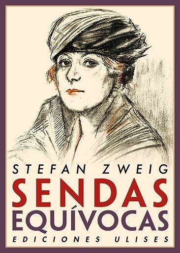 SENDAS EQUÍVOCAS | 9788416300853 | ZWEIG, STEFAN