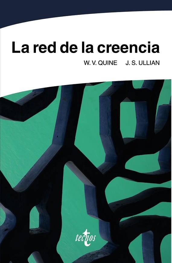 LA RED DE LA CREENCIA | 9788430978885 | QUINE, W.V / ULLIAN, J.S.