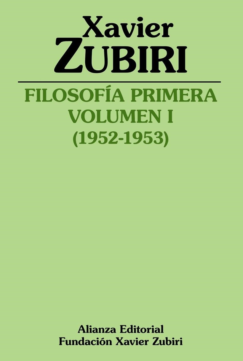 FILOSOFÍA PRIMERA. VOLUMEN 1 1952-1953 | 9788413621999 | ZUBIRI, XAVIER