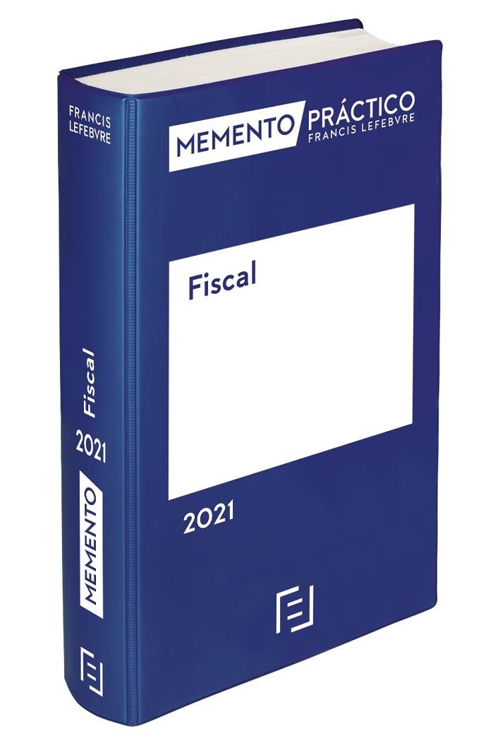 MEMENTO PRACTICO FISCAL 2021 | 9788418405358 | LEFEBVRE-EL DERECHO