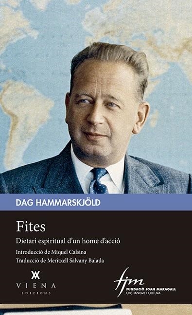 FITES. DIETARI ESPIRITUAL D'UN HOME D'ACCIÓ | 9788417998547 | HAMMARSKJÖLD, DAG