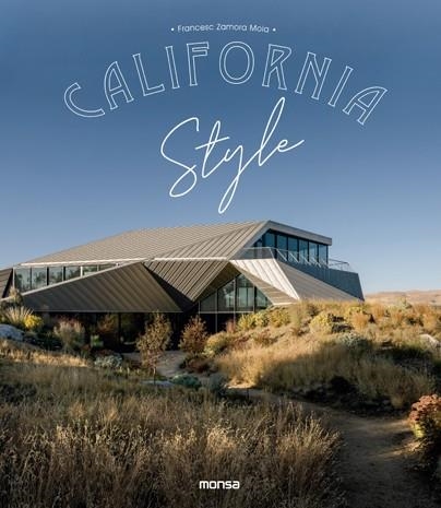 CALIFORNIA STYLE | 9788417557287 | ZAMORA MOLA,FRANCESC