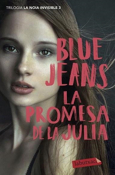 LA PROMESA DE LA JULIA. LA NOIA INVISIBLE 3 | 9788418572210 | BLUE JEANS