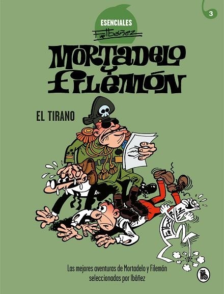 EL TIRANO. MORTADELO Y FILEMON | 9788402424204 | IBÁÑEZ, FRANCISCO