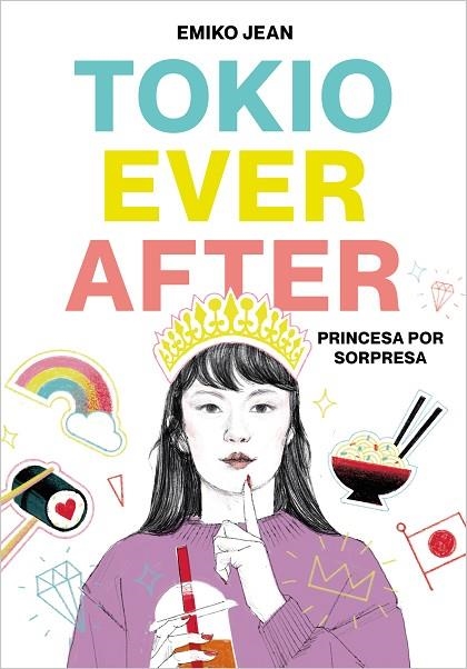 TOKYO EVER AFTER. PRINCESA POR SORPRESA | 9788418483042 | JEAN, EMIKO