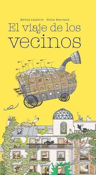 EL VIAJE DE LOS VECINOS | 9788416490776 | LASSERRE, HÉLÈNE