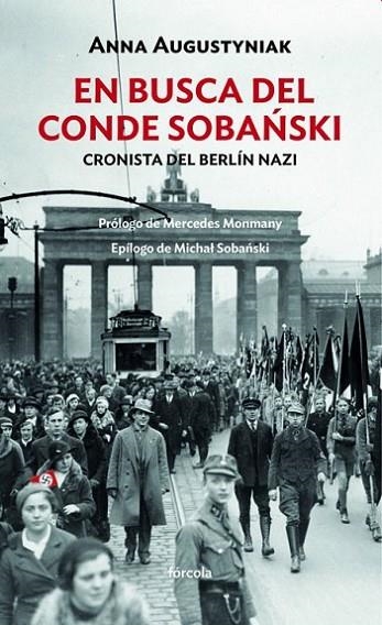 EN BUSCA DEL CONDE SOBANSKI. CRONISTA DEL BERLÍN NAZI | 9788417425869 | AUGUSTYNIAK, ANNA