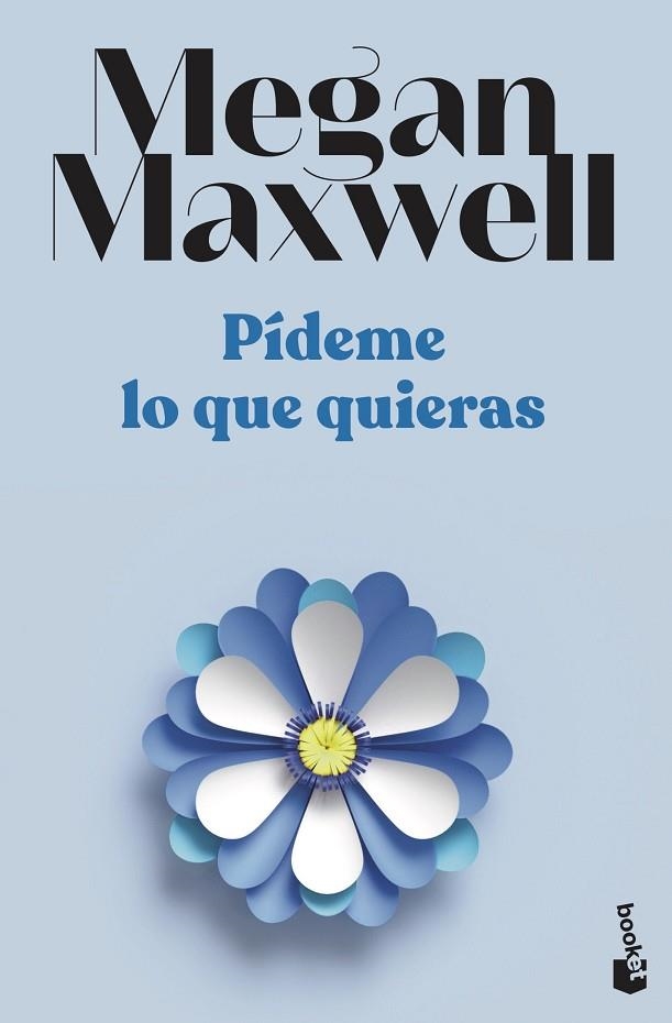 PÍDEME LO QUE QUIERAS 1 | 9788408239222 | MAXWELL, MEGAN