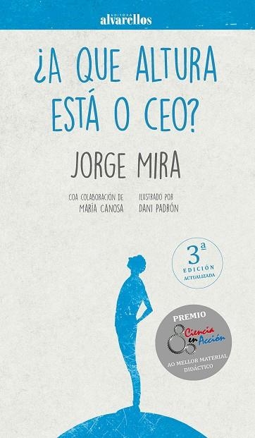 ¿A QUE ALTURA ESTÁ O CEO? | 9788416460779 | MIRA PÉREZ, JORGE