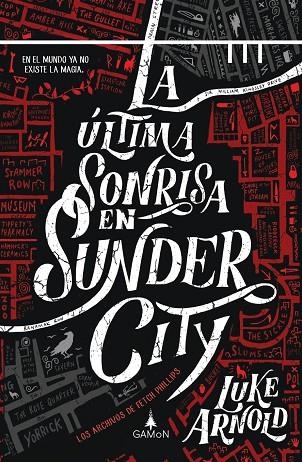 LA ÚLTIMA SONRISA EN SUNDER CITY | 9788412299236 | ARNOLD, LUKE