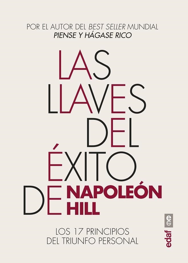 LAS LLAVES DEL ÉXITO DE NAPOLEÓN HILL. LOS 17 PRINCIPIOS DEL TRIUNFO PERSONAL | 9788441440685 | HILL, NAPOLEÓN