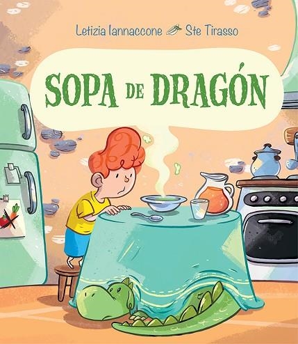 SOPA DE DRAGÓN (MAJUSCULES) | 9788491454410 | IANNACCONE, LETIZIA