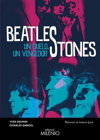 BEATLESTONES. UN DUELO, UN VENCEDOR | 9788497439268 | DELMAS, YVES/GANCEL, CHARLES