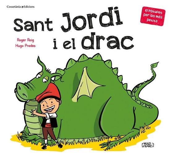 SANT JORDI I EL DRAC | 9788490349366 | ROIG PRADES, ROGER