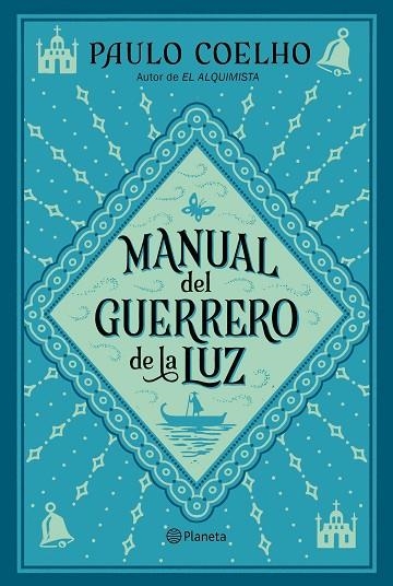 MANUAL DEL GUERRERO DE LA LUZ | 9788408240075 | COELHO, PAULO