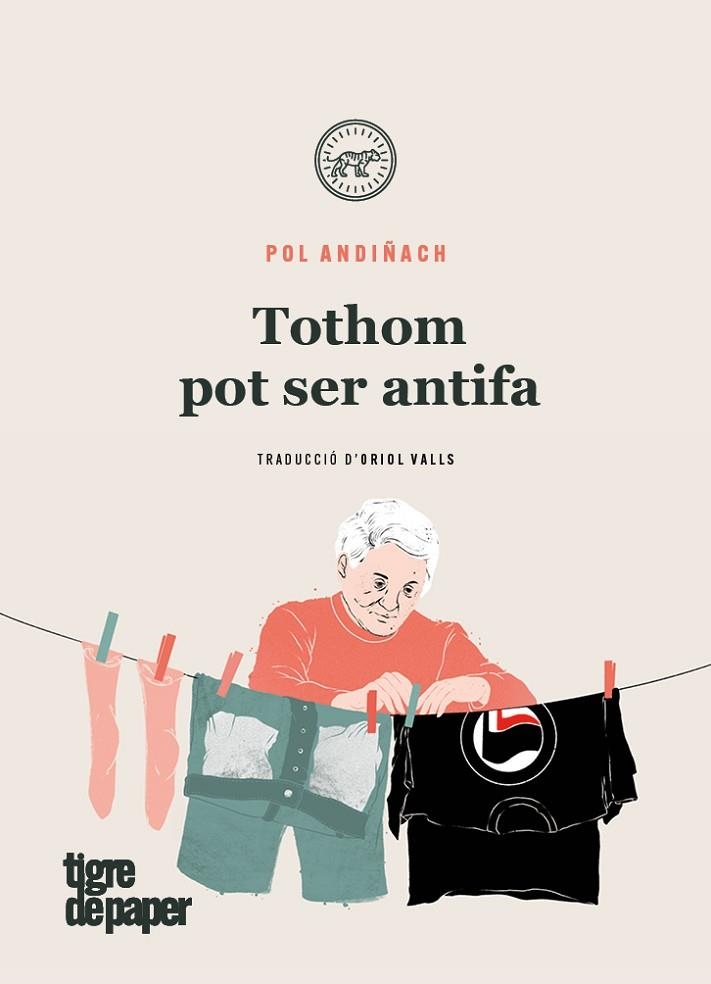 TOTHOM POT SER ANTIFA. MANUAL PRACTIC PER DESTRUIR EL FEIXISME | 9788416855957 | ANDIÑACH, POL