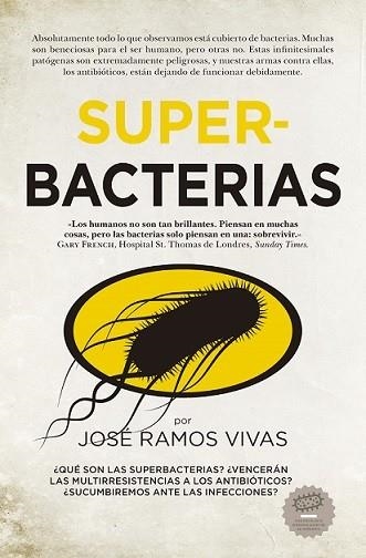 SUPERBACTERIAS (LEB) | 9788417547257 | RAMOS VIVAS, JOSÉ