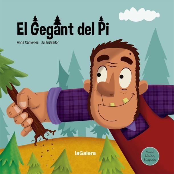 EL GEGANT DEL PI. AMB LLETRA LLIGADA | 9788424668709 | CANYELLES, ANNA