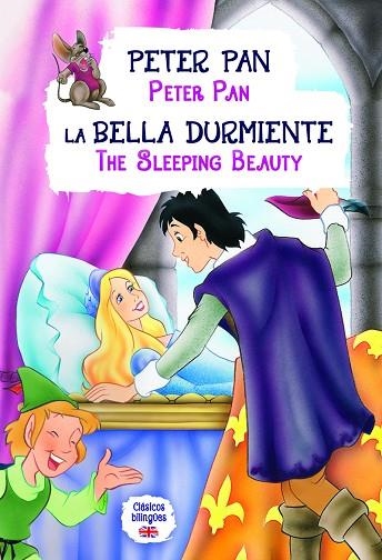 PETER PAN . LA BELLA DURMIENTE. PETER PAN. THE SLEEPING BEAUTY | 9788466238311