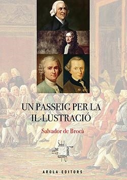 UN PASSEIG PER LA IL.LUSTRACIO | 9788412317930 | DE BROCÀ, SALVADOR DE