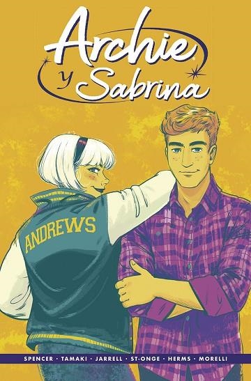 ARCHIE Y SABRINA 2 | 9788467944020 | NICK SPENCER/ MARIKO TAMAKI/ SANDY JARRELL / JENN ST-ONGE