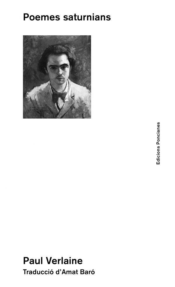 POEMES SATURNIANS (BILINGUE FRANCES-CATALA) | 9788418693007 | PAUL VERLAINE