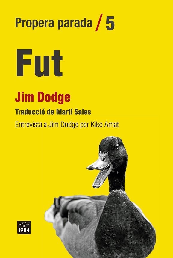 FUT. ENTREVISTA A JIM DODGE AMB KIKO AMAT | 9788416987863 | DODGE, JIM