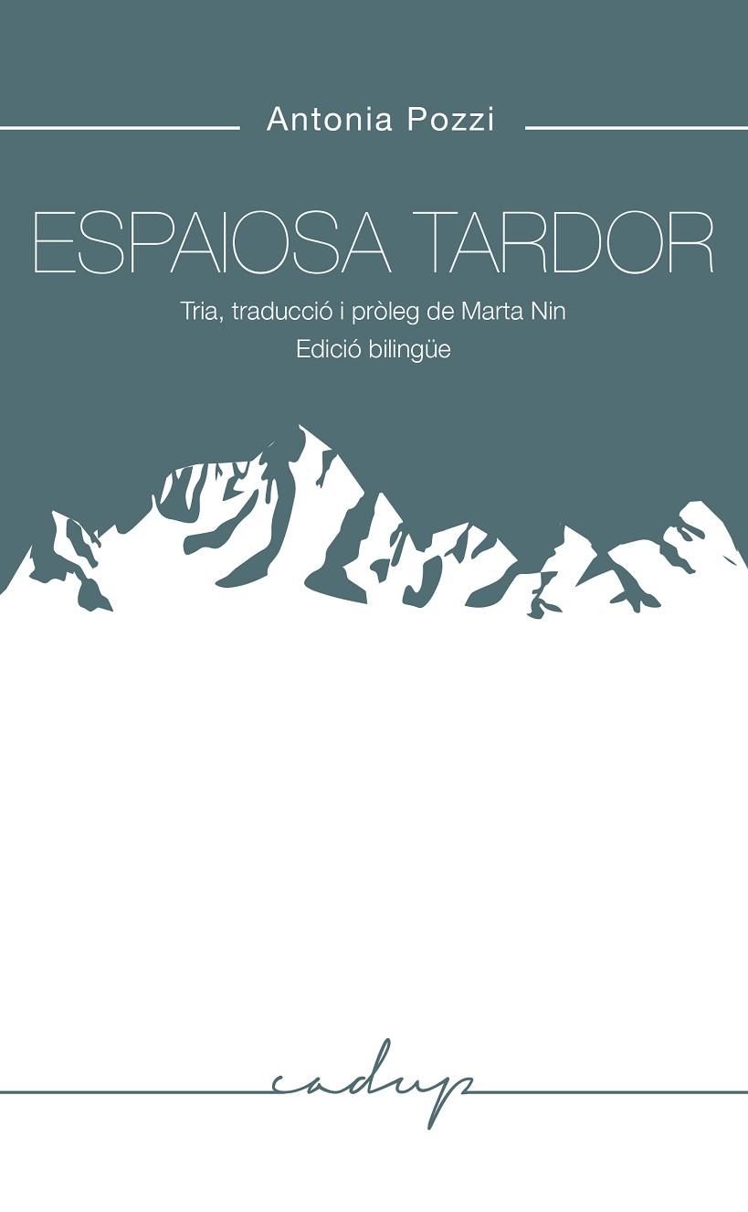 ESPAIOSA TARDOR (BILINGUE ITALIA-CATALA) | 9788412307214 | POZZI, ANTONIA