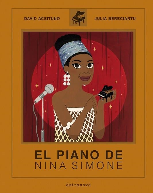 EL PIANO DE NINA SIMONE | 9788467945522 | DAVID ACEITUNO / JULIA BERECIARTU