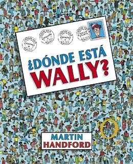 ¿DÓNDE ESTÁ WALLY? (COLECCIÓN ¿DÓNDE ESTÁ WALLY?) | 9788415579700 | HANDFORD, MARTIN