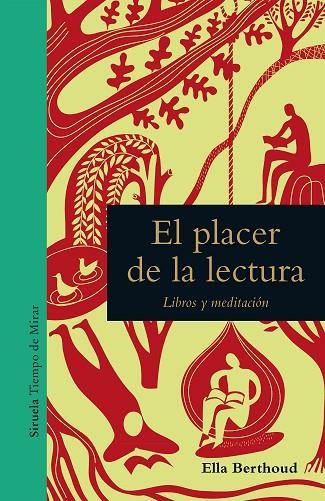 EL PLACER DE LA LECTURA. LIBROS Y MEDITACIÓN | 9788418245633 | BERTHOUD, ELLA