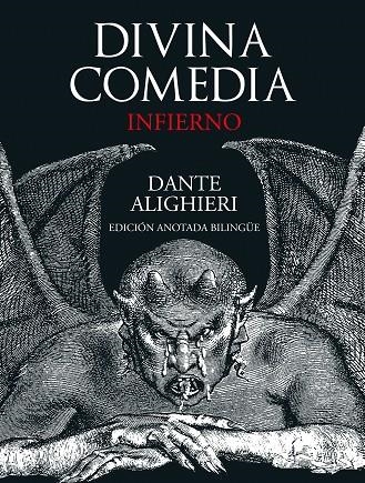 DIVINA COMEDIA INFIERNO. EDICION ANOTADA BILINGUE | 9788446050360 | ALIGHIERI,DANTE