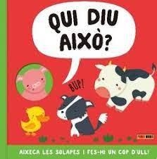 QUI DIU AIXO. AIXECA LES SOLAPES I FES-HI UN COP D´ULL! | 9788413348179