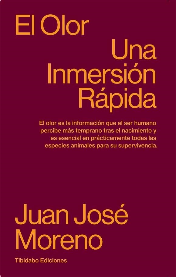 EL OLOR. UNA INMERSIÓN RÁPIDA | 9788413478210 | MORENO AZNÁREZ, JUAN JOSÉ