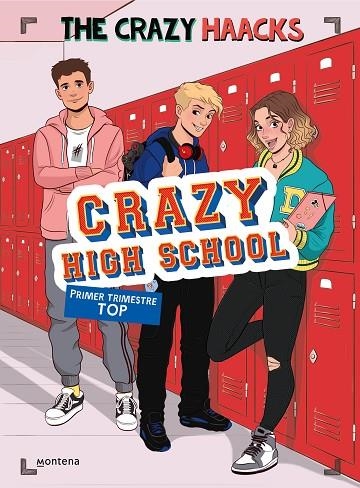 CRAZY HIGH SCHOOL PRIMER TRIMESTRE TOP | 9788418318801 | THE CRAZY HAACKS