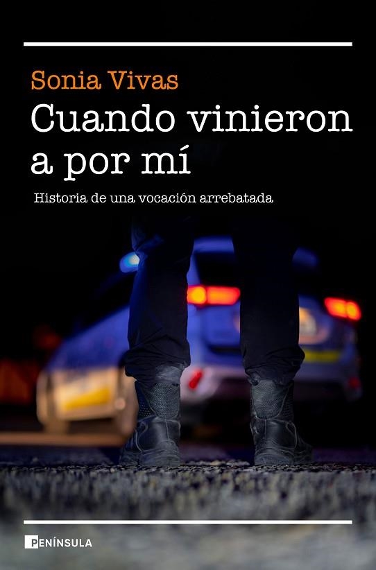 CUANDO VINIERON A POR MÍ. HISTORIA DE UNA VOCACIÓN ARREBATADA | 9788499429946 | VIVAS, SONIA