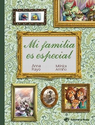 MI FAMILIA ES ESPECIAL (DIVERSIDAD FAMILIAR) (LETRA MAYÚSCULA) | 9788417210663 | RAYO, ANNA