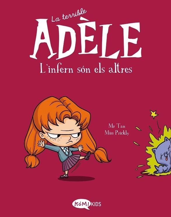 L'INFERN SÓN ELS ALTRES. LA TERRIBLE ADÈLE 2 | 9788412257137 | MR TAN