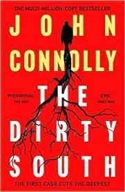 THE DIRTY SOUTH | 9781529398335 | CONNOLLY, JOHN