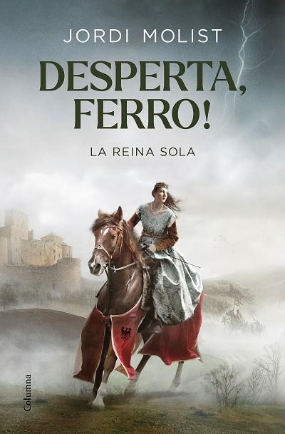 DESPERTA, FERRO!. LA REINA SOLA. LA REINA OCULTA 2 | 9788466427883 | MOLIST, JORDI